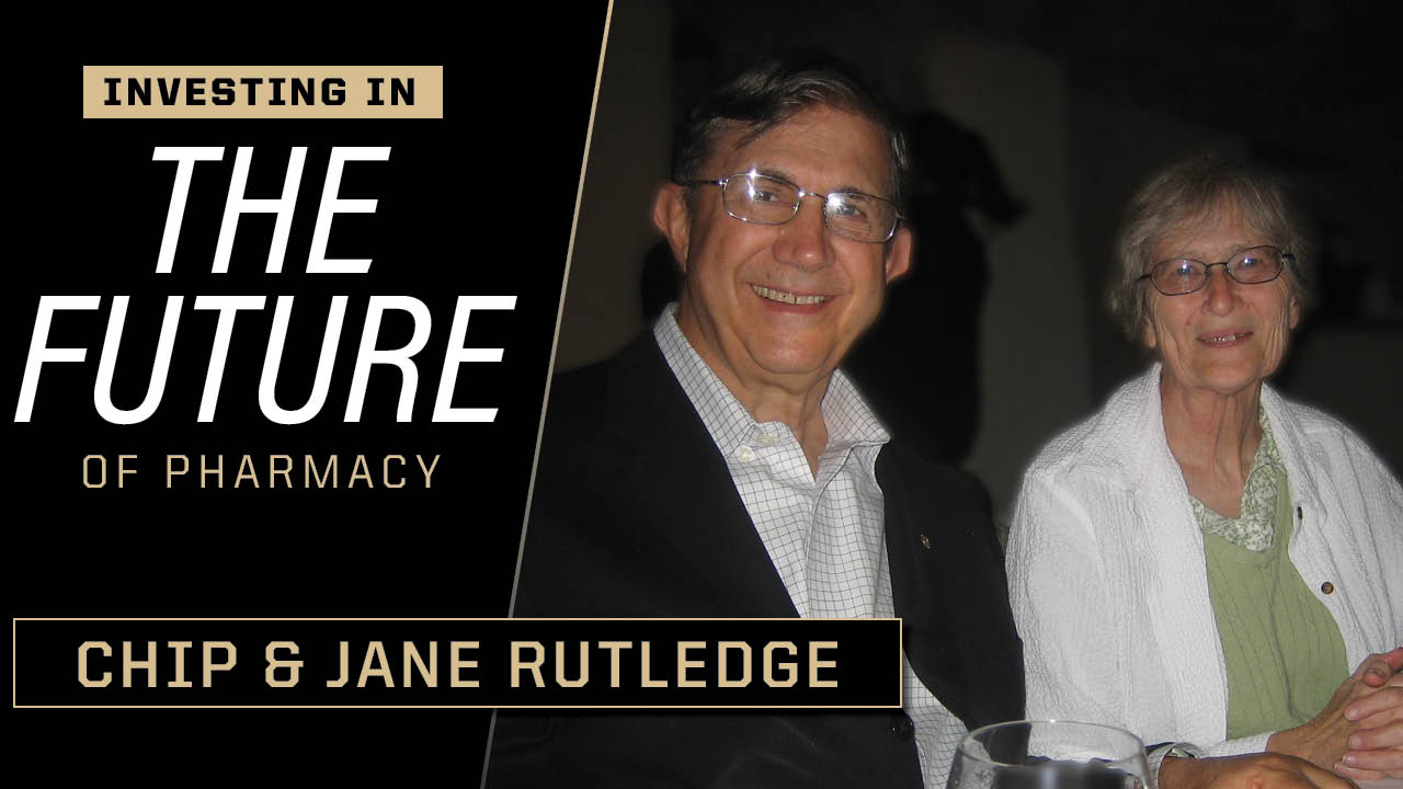 Chip and Jane Rutledge as part of a graphic that reads "investing in the future of pharmacy."
