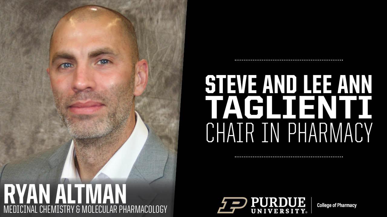 Graphic featuring Ryan Altman, a man in a gray suit, that reads "Steve and Lee Ann Taglienti Chair in Pharmacy."